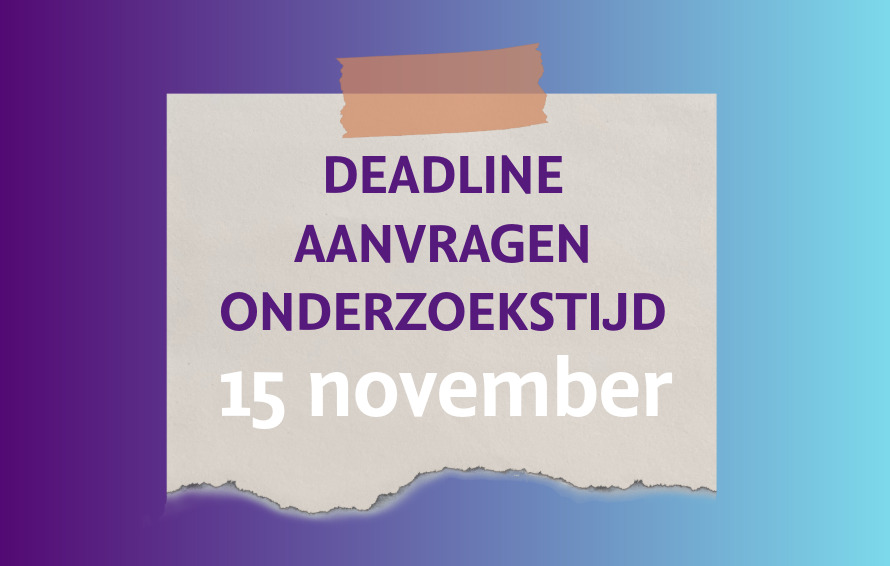 Banner waarop te lezen valt: deadline aanvragen onderzoekstijd 15 november